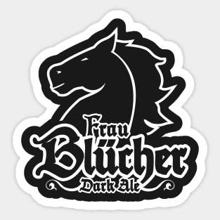 Frau Blucher! Sticker